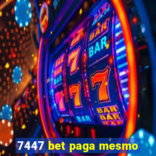 7447 bet paga mesmo